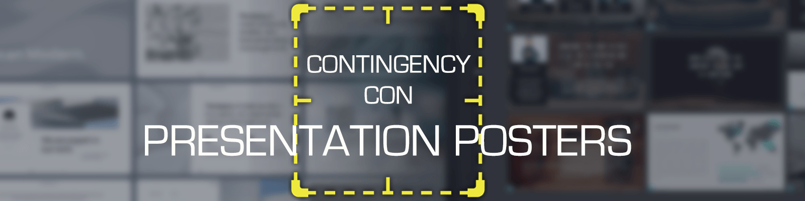 Contingency Con Presentation Posters — submit your poster