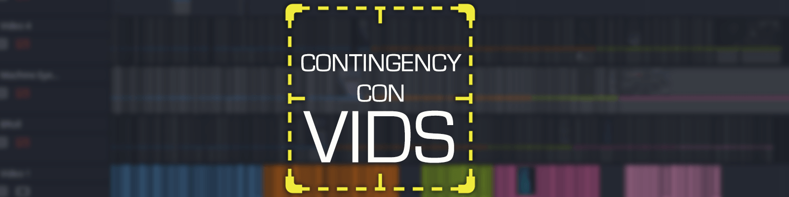 Contingency Con Vids — submit a vid